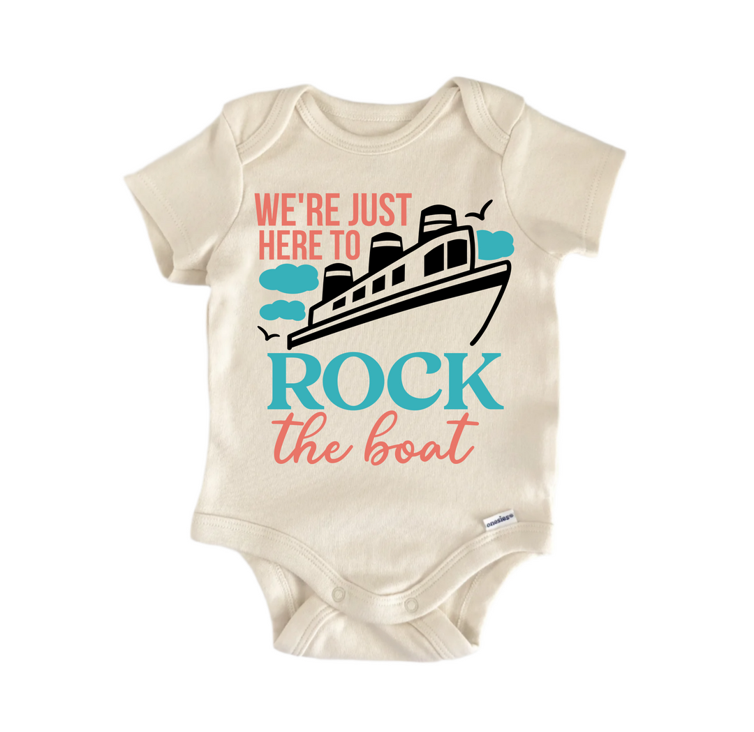 We're Just Here To Rock The Boat  Cruise - Baby Boy Girl Clothes Infant Bodysuit Funny Cute  Funny Cute Onesie® | North Fork Forager LLC