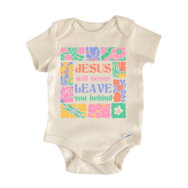 Will Never Behind  Jesus Christian Religious God -  Baby Boy Girl Clothes  Bodysuit  Funny Cute Onesie® | North Fork Forager LLC