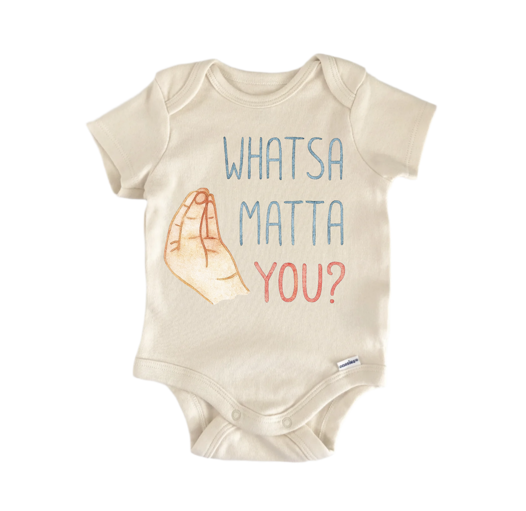 Whatsa Matta You Italian - Baby Bodysuit