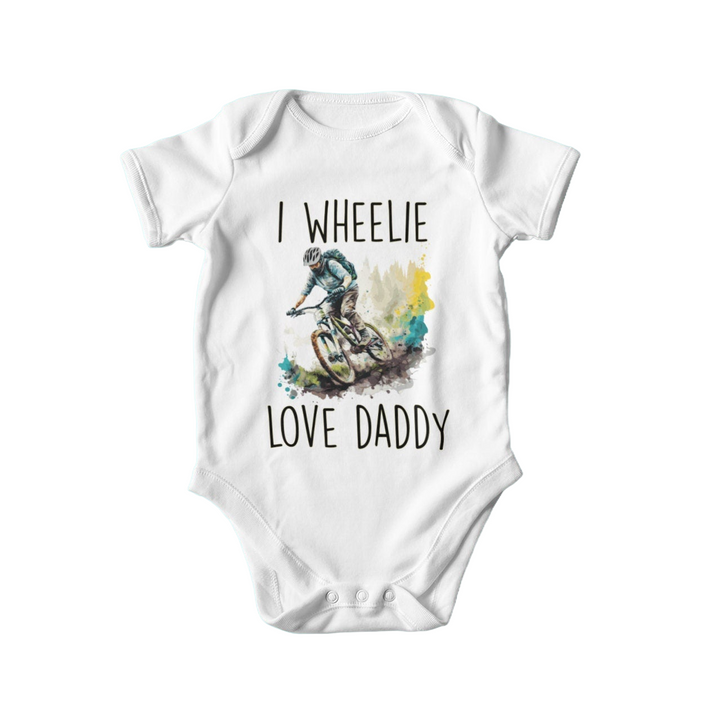 a baby bodysuit that says i wheelie love daddy