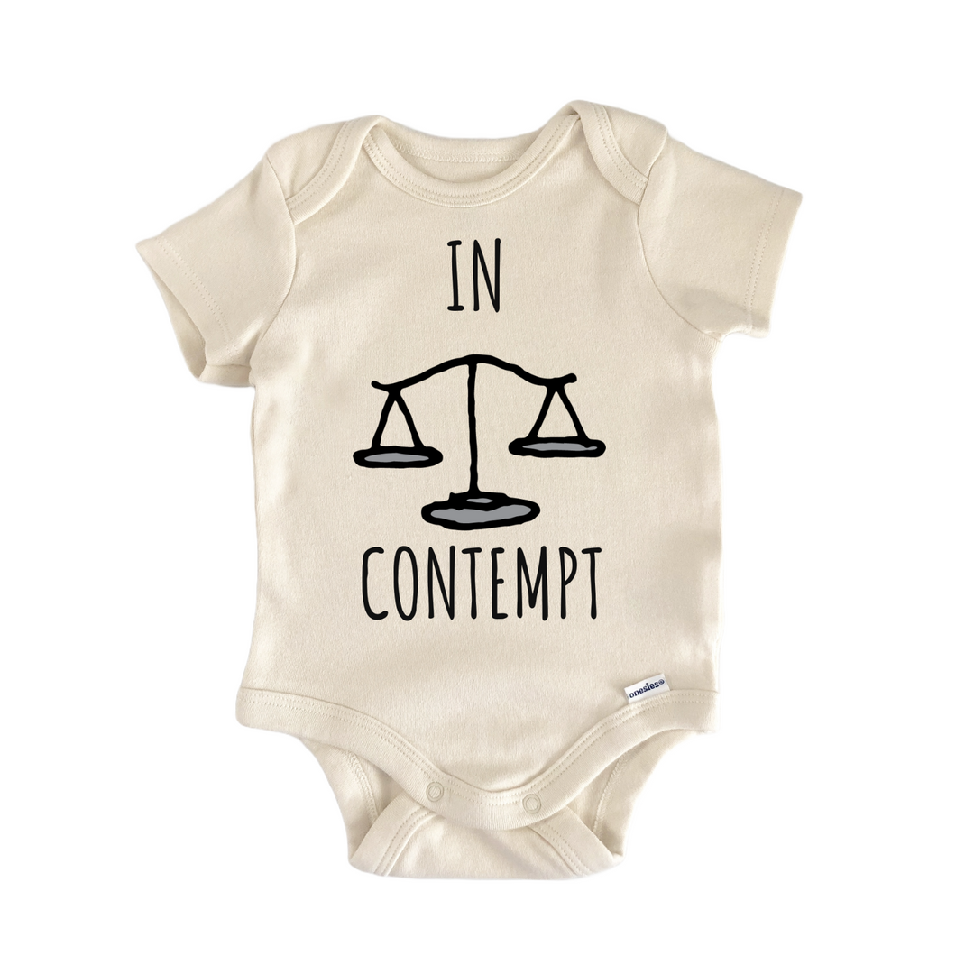 In Contempt Lawyer Legal Judge Infant Gift Baby Bodysuit