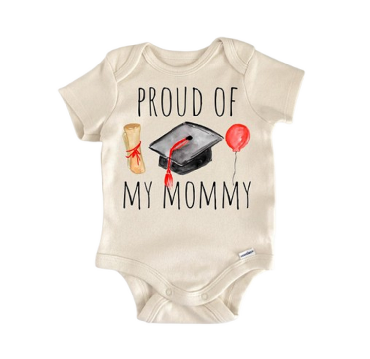 Mom Mommy Graduation School - Baby Boy Girl Clothes Infant Bodysuit Funny Cute Newborn  Funny Cute Onesie® | North Fork Forager LLC