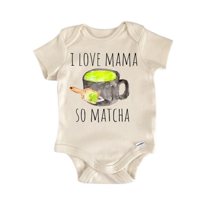 Matcha Tea Coffee Green - Baby Boy Girl Clothes Infant Bodysuit Funny Cute Newborn