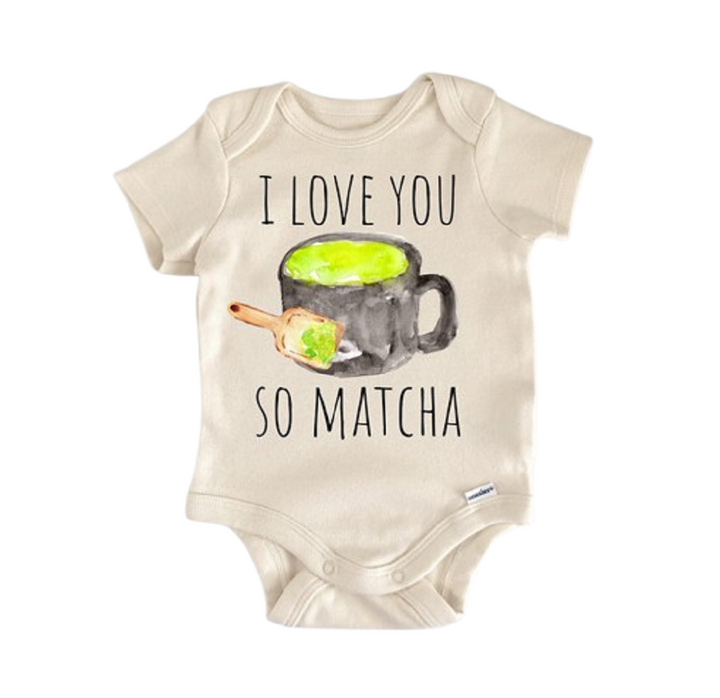 Matcha Green Tea Coffee - Baby Boy Girl Clothes Infant Bodysuit Funny Cute Newborn