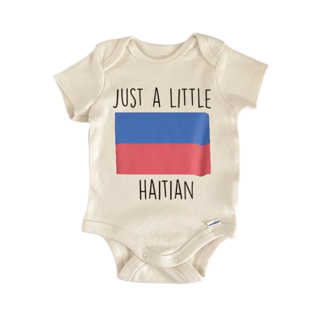 A beige baby onesie with a graphic design featuring the text "Just a little Haiti" and a flag pattern.