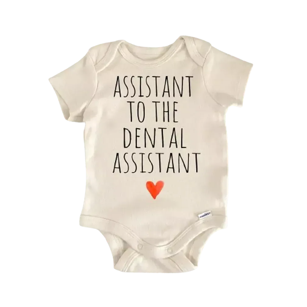 Dentist Assistant Dental - Baby Boy Girl Clothes Infant Bodysuit Funny Cute Newborn  Funny Cute Onesie® | North Fork Forager LLC