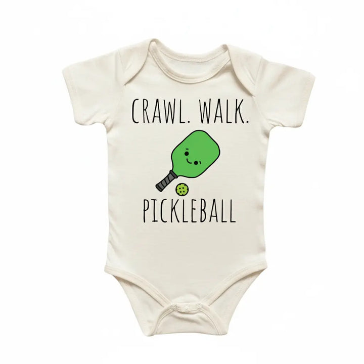 Crawl Walk Pickleball - Baby Boy Girl Clothes Infant Onesie® Funny Cute Newborn GS1  Funny Cute Onesie® | North Fork Forager LLC