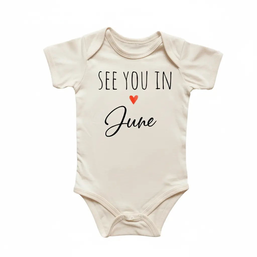 June Baby Announcement - Baby Boy Girl Clothes Infant Bodysuit Funny Cute Newborn  Funny Cute Onesie® | North Fork Forager LLC