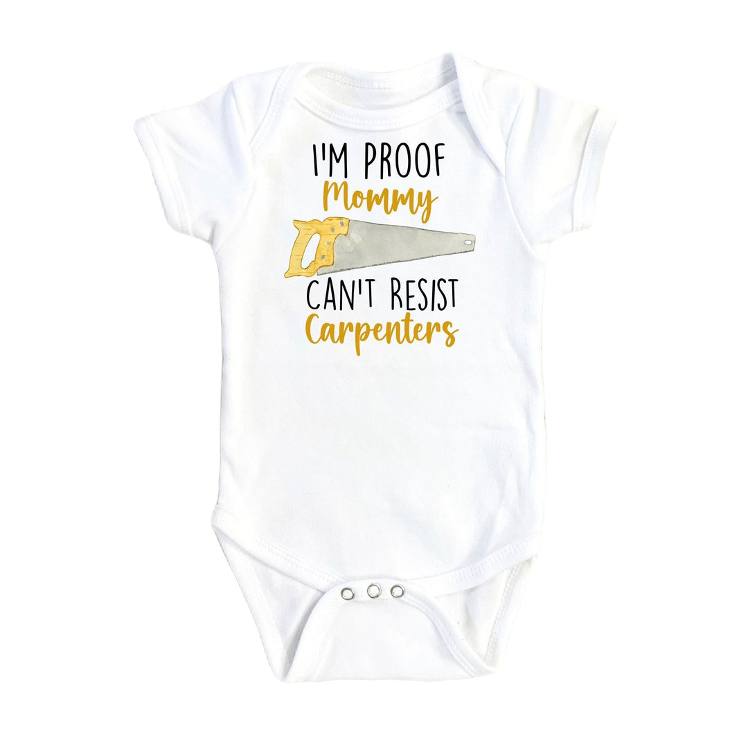 Carpenters Resist - Baby Boy Girl Clothes Infant Bodysuit Funny Cute Newborn Onesie