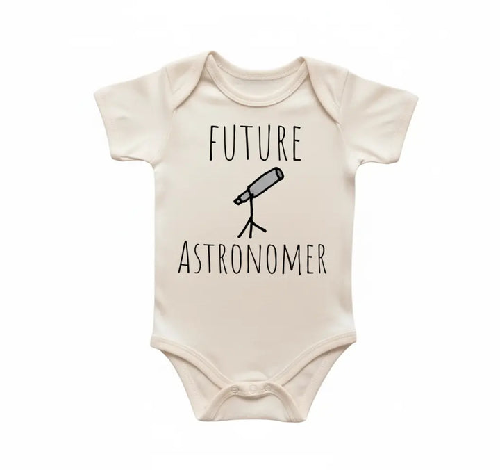 Astronomer - Baby Boy Girl Clothes Infant Bodysuit Funny Cute Newborn  Funny Cute Onesie® | North Fork Forager LLC