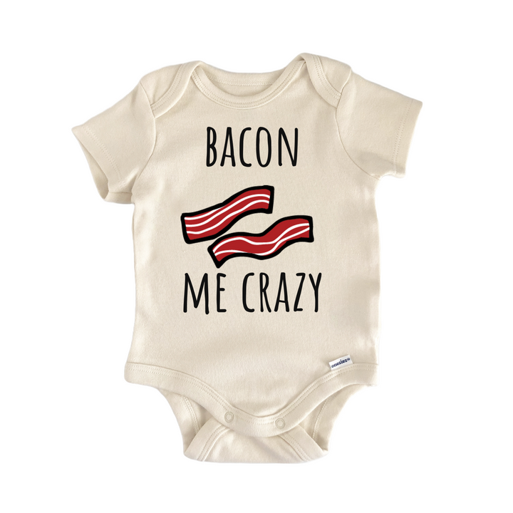 Bacon Me Crazy Breakfast Brunch Infant Gift Baby Onesie®