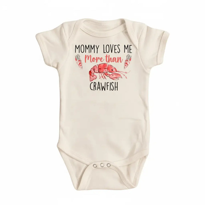 Crawfish Mommy - Baby Boy Girl Clothes Infant Onesie® Funny Cute Newborn GS1  Funny Cute Onesie® | North Fork Forager LLC