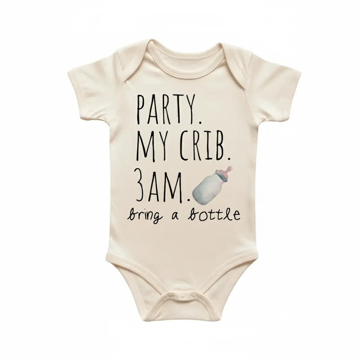 Party My Crib 3am - Baby Boy Girl Clothes Infant Bodysuit Funny Cute Newborn  Funny Cute Onesie® | North Fork Forager LLC