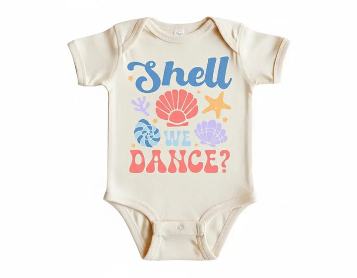 Sea Shell We Dance - Baby Boy Girl Clothes Infant Bodysuit Funny Cute Newborn  Funny Cute Onesie® | North Fork Forager LLC