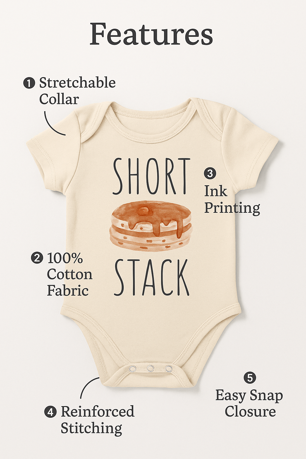 a baby onesie with a short neckline and a stretchable collar. The short stack fabric is 100% cotton, and the short stack is easy to snap closure. The short stack also has reinforced stitching for durability.