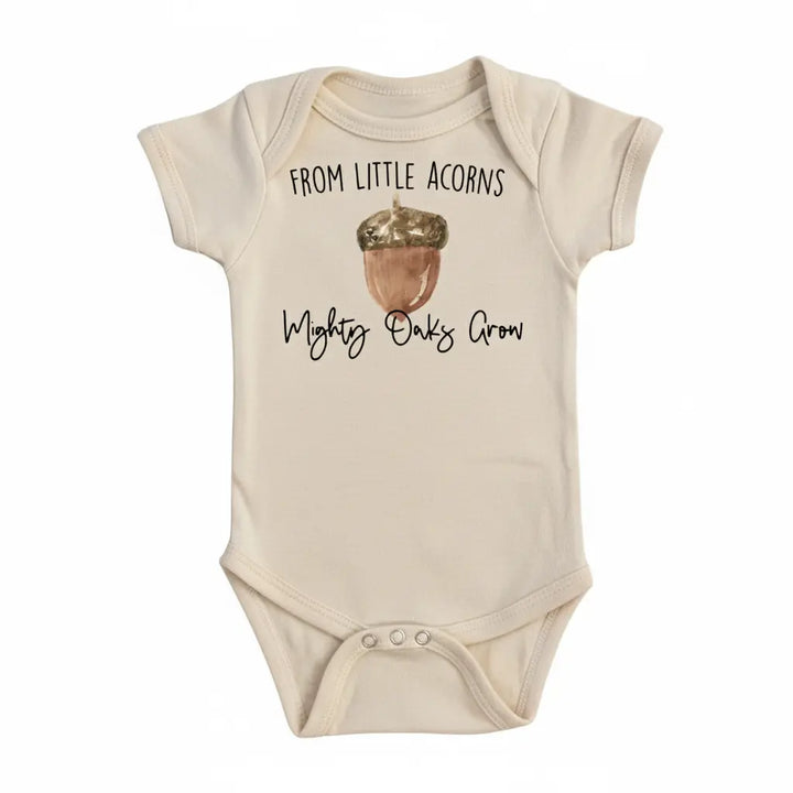 Mighty Acorn Oak - Baby Boy Girl Clothes Infant Bodysuit Funny Cute Newborn  Funny Cute Onesie® | North Fork Forager LLC