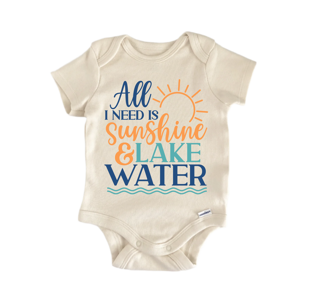 All Need Sunshine Lake Water - Baby Boy Girl Clothes Infant Bodysuit Funny Cute