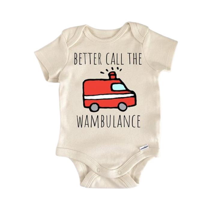 Ambulance Emt - Baby Boy Girl Clothes Infant Bodysuit Funny Cute Newborn  Funny Cute Onesie® | North Fork Forager LLC