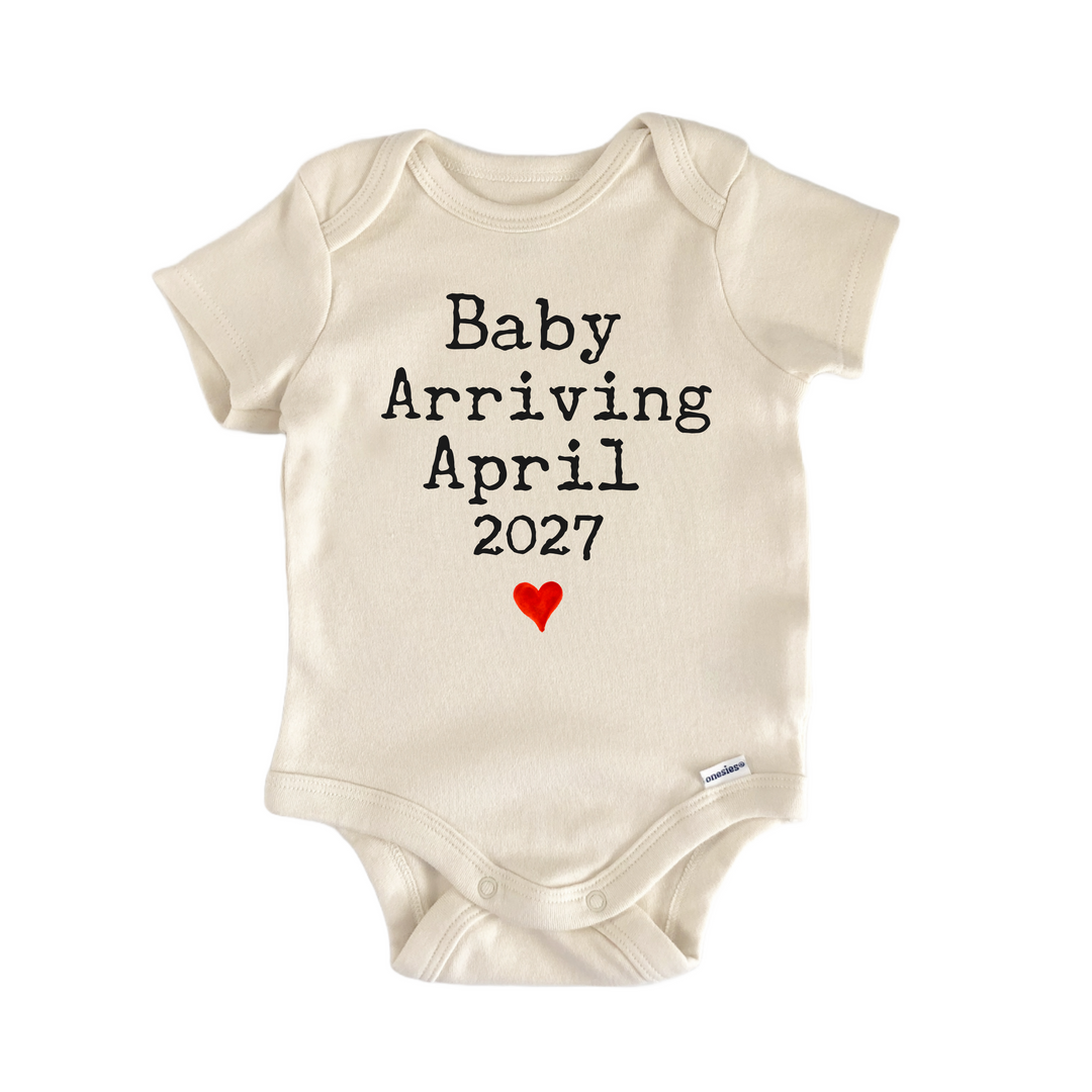 Baby Arriving April 2027 Due Date - Baby Bodysuit  Funny Cute Onesie® | North Fork Forager LLC
