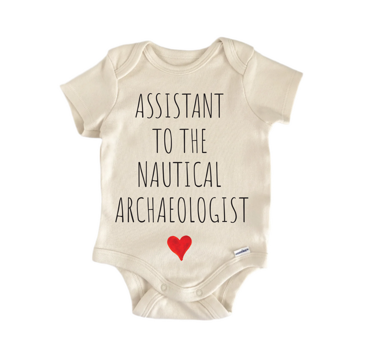 Assistant To The Nautical Archaeologist -  Baby Boy Girl Clothes  Bodysuit Funny Cute