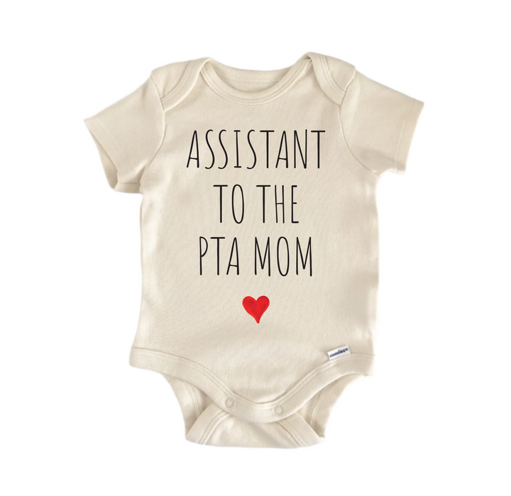 Assistant To The PTA Mom - Baby Boy Girl Clothes  Bodysuit Funny Cute