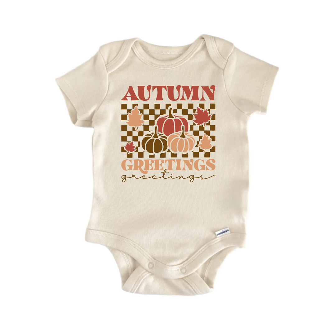 Autumn Greetings Fall -  Baby Boy Girl Clothes  Bodysuit Funny Cute Newborn