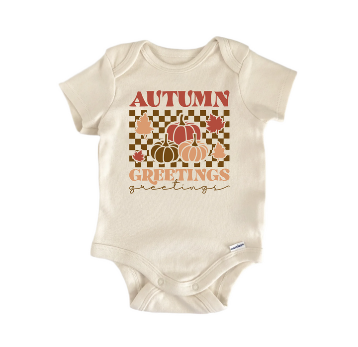 Autumn Greetings Fall -  Baby Boy Girl Clothes  Bodysuit Funny Cute Newborn