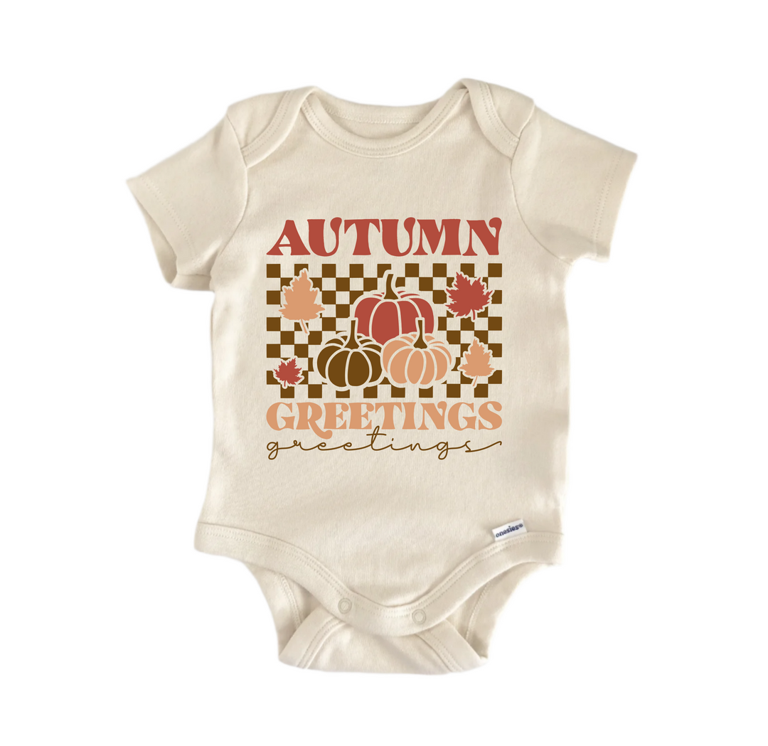 Autumn Greetings Fall -  Baby Boy Girl Clothes Bodysuit Funny Cute Newborn  Funny Cute Onesie® | North Fork Forager LLC