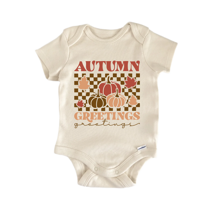 Autumn Greetings Fall -  Baby Boy Girl Clothes Bodysuit Funny Cute Newborn  Funny Cute Onesie® | North Fork Forager LLC