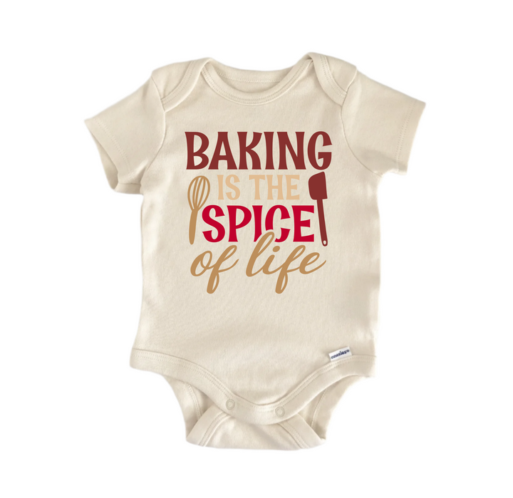 Baking Is The Spice Of Life -  Baby Boy Girl Clothes  Bodysuit Funny Cute  Funny Cute Onesie® | North Fork Forager LLC
