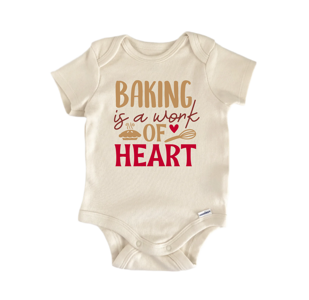 Baking Is A Work Of Heart -  Baby Boy Girl Clothes  Bodysuit Funny Cute