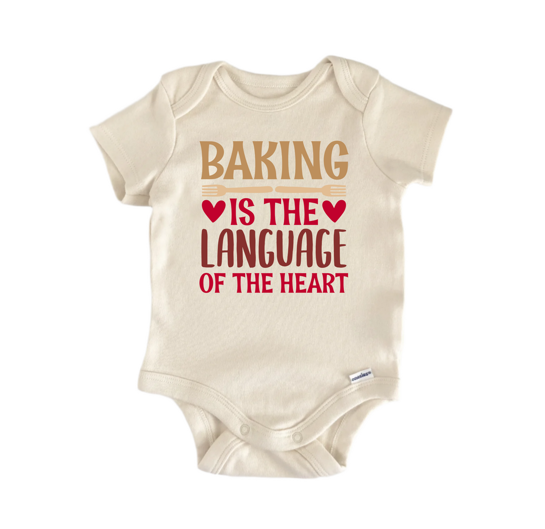 Baking Is the Language Of The Heart -  Baby Boy Girl Clothes  Bodysuit Funny Cute