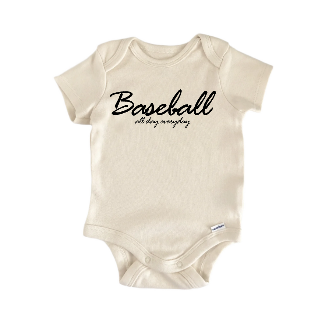Baseball All Day Everyday -  Baby Boy Girl Clothes  Bodysuit Funny Cute