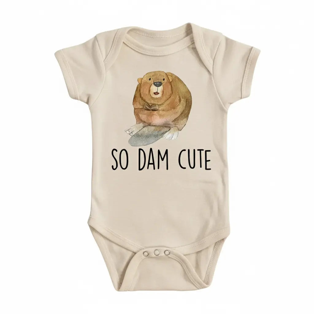 Beaver Dam Cute - Baby Boy Girl Clothes Infant Onesie® Funny Cute Newborn GS1  Funny Cute Onesie® | North Fork Forager LLC
