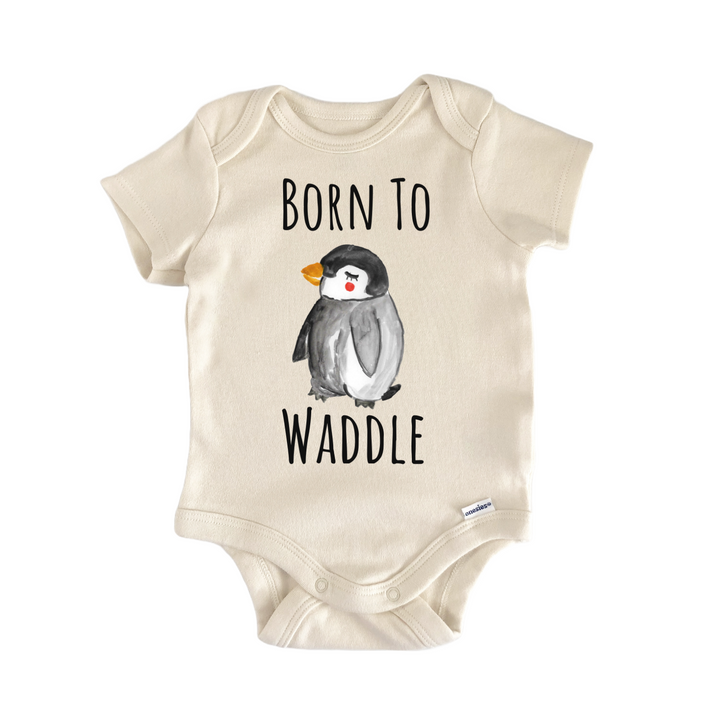 Born To Waddle Penguin Ice Infant Gift Baby Onesie®
