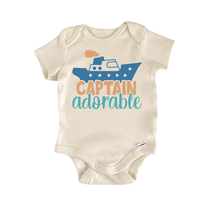 Captain Adorable Nautical - Baby Boy Girl Clothes Infant Bodysuit Funny Cute Newborn  Funny Cute Onesie® | North Fork Forager LLC