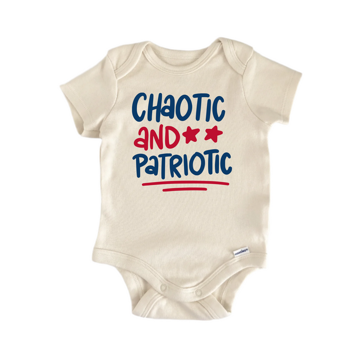 Chaotic and Patriotic -  Baby Boy Girl Clothes  Bodysuit Funny Cute Newborn