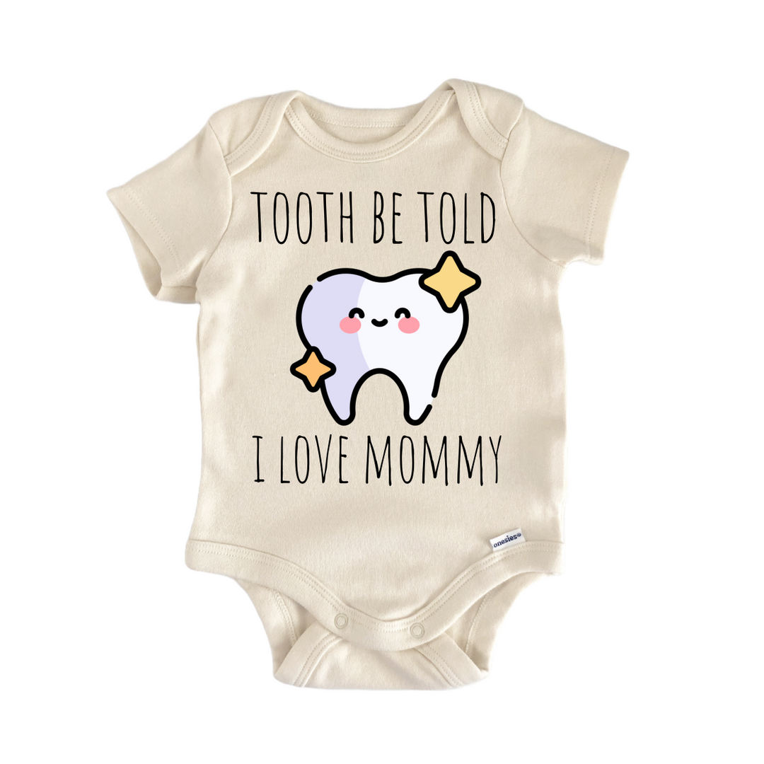 Dental Dentist Mommy - Baby Bodysuit  Funny Cute Onesie® | North Fork Forager LLC