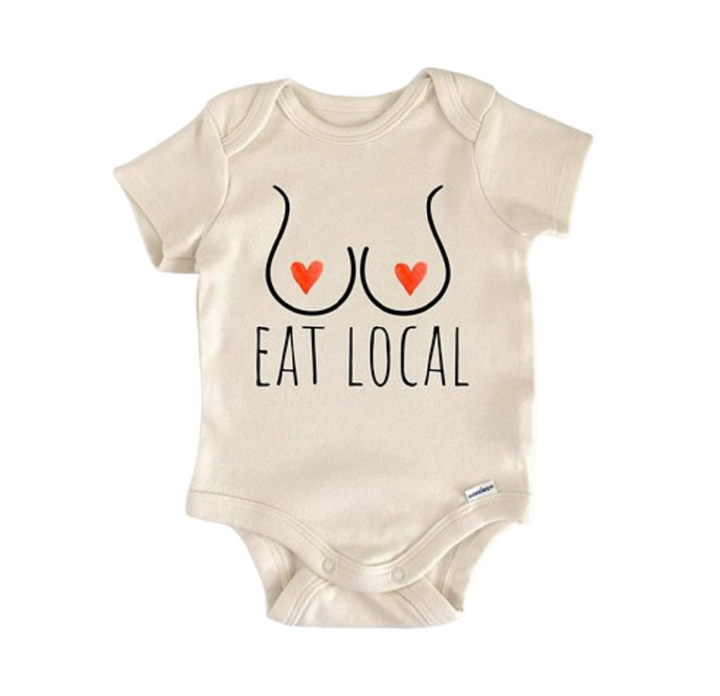 Eat Local Breastfed Milk - Baby Boy Girl Clothes Infant Bodysuit Funny Cute Newborn  Funny Cute Onesie® | North Fork Forager LLC