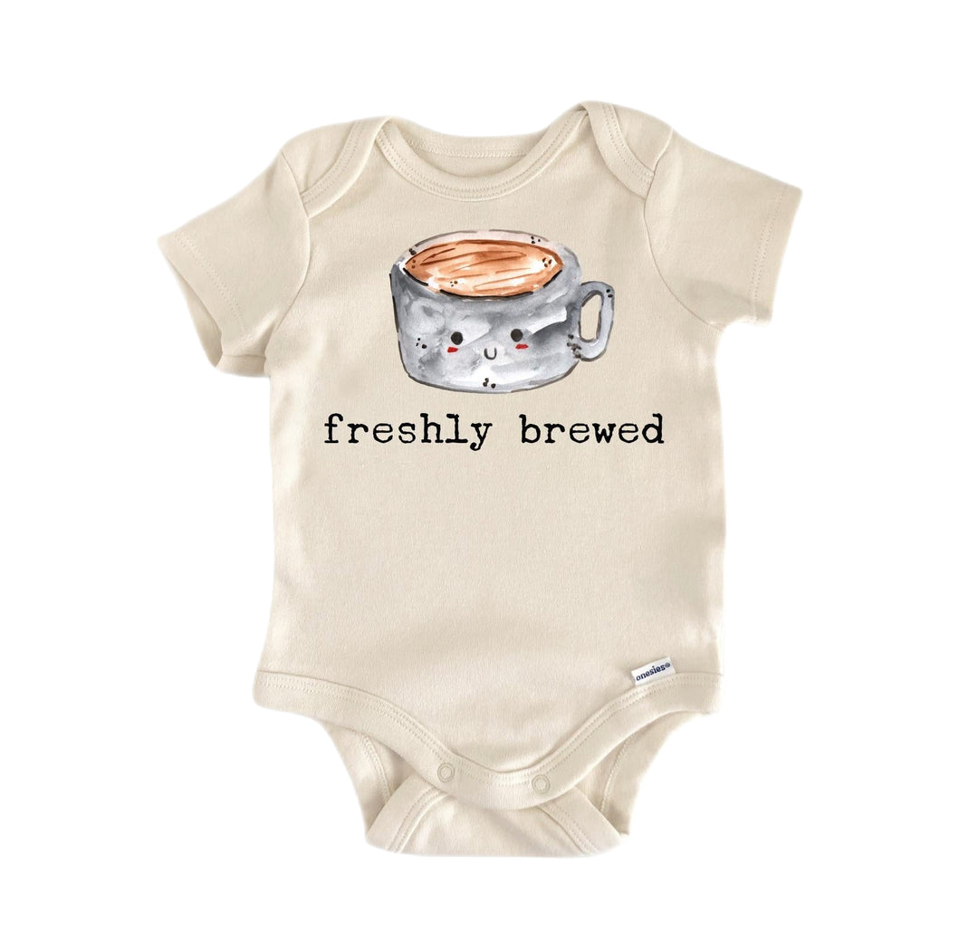 Freshly Coffee Brewed - Baby Boy Girl Clothes Infant Bodysuit Funny Cute Newborn  Funny Cute Onesie® | North Fork Forager LLC