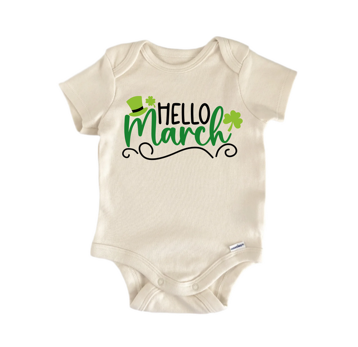 Hello March - Baby Boy Girl Clothes Infant Onesie® Funny Cute GS1  Funny Cute Onesie® | North Fork Forager LLC