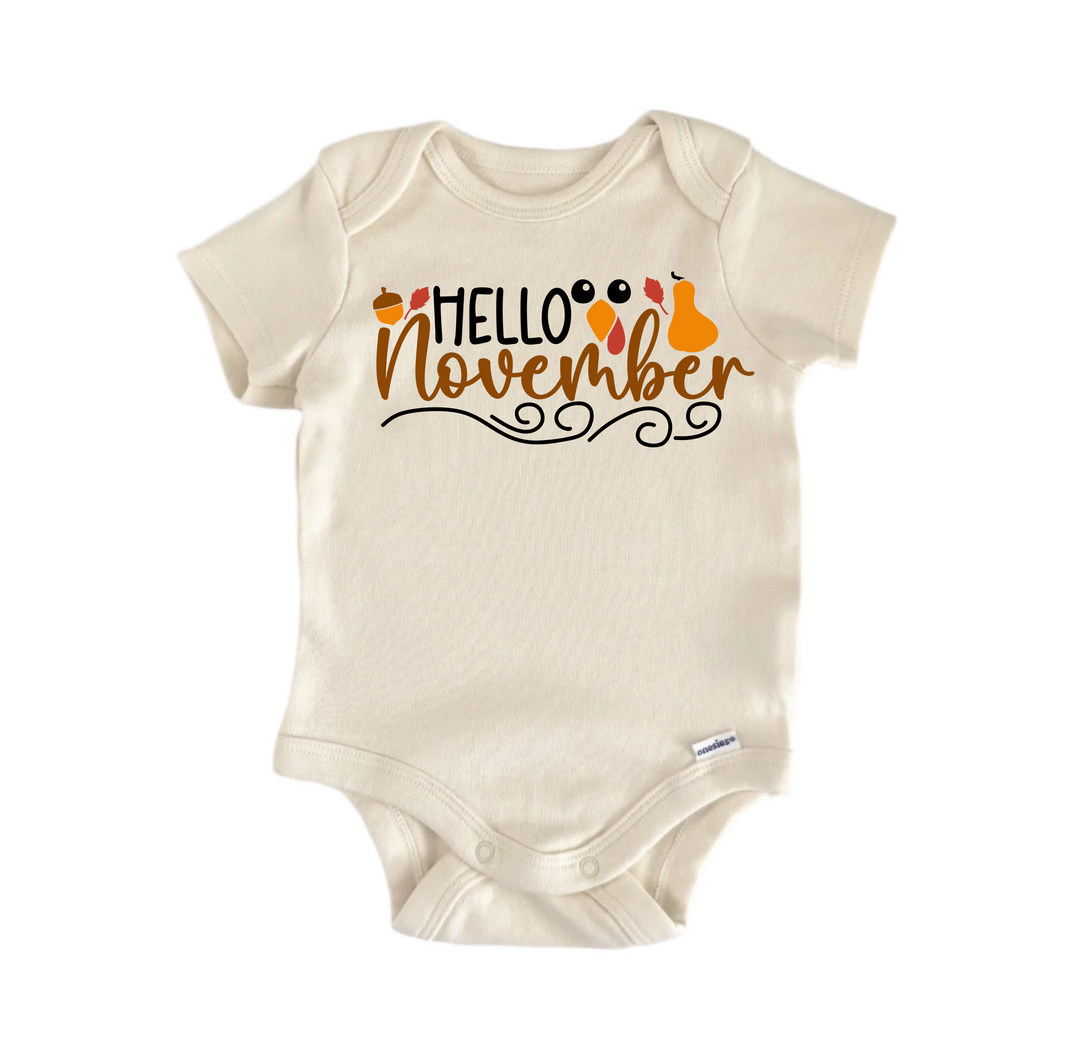 Hello November - Baby Boy Girl Clothes Infant Bodysuit Funny Cute  Funny Cute Onesie® | North Fork Forager LLC