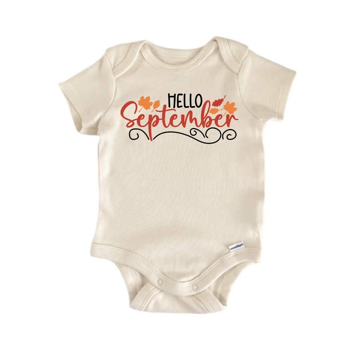 Hello September - Baby Boy Girl Clothes Infant Onesie® Funny Cute GS1  Funny Cute Onesie® | North Fork Forager LLC