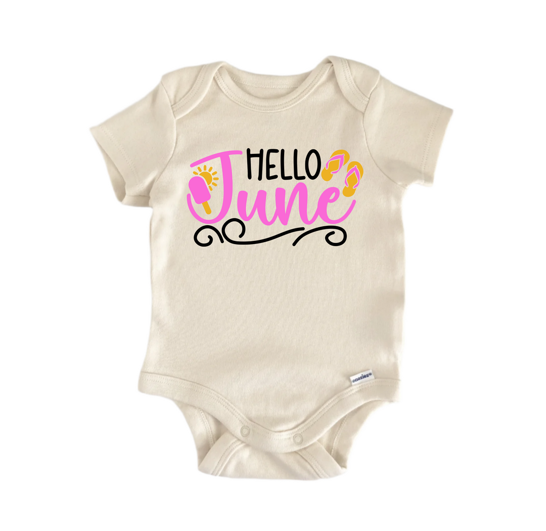Hello June - Baby Boy Girl Clothes Infant Bodysuit Funny Cute  Funny Cute Onesie® | North Fork Forager LLC
