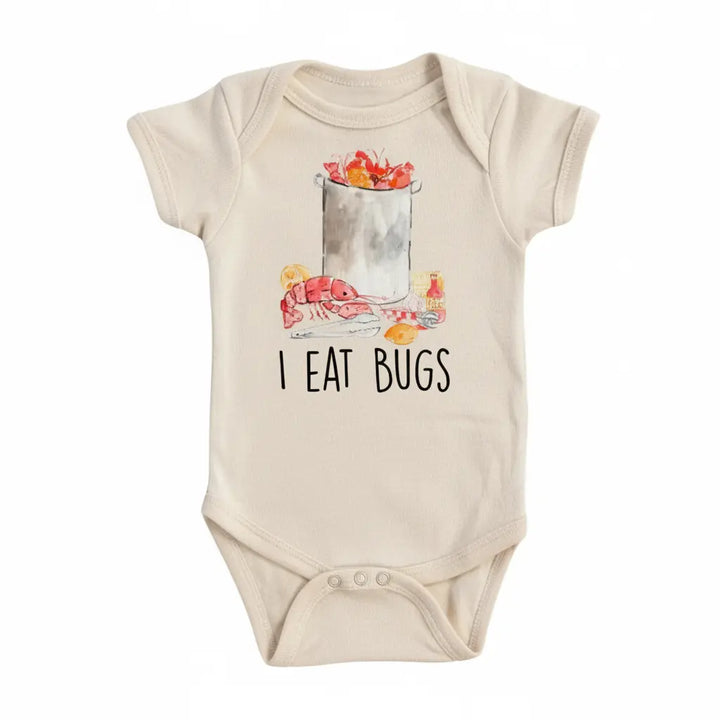 I Eat Bugs Crawfish - Baby Boy Girl Clothes Infant Bodysuit Funny Cute Newborn  Funny Cute Onesie® | North Fork Forager LLC