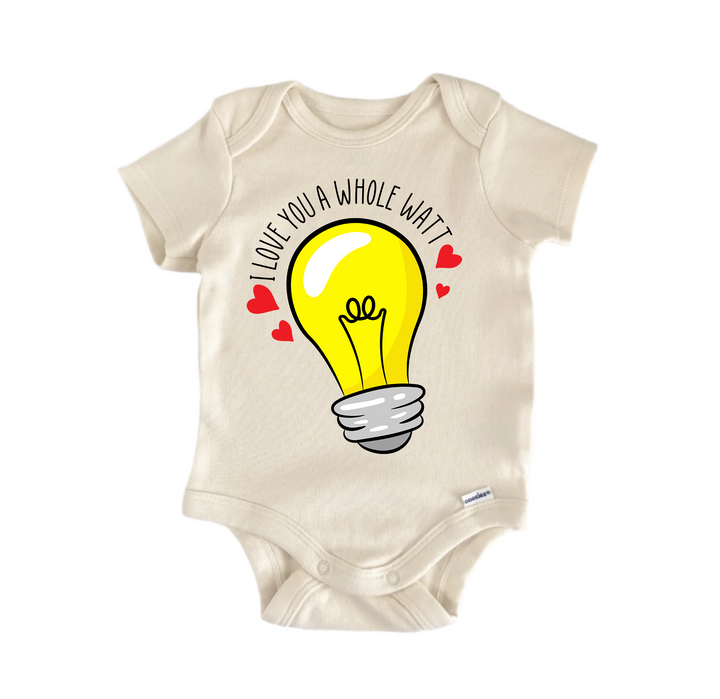 I Love You A Whole Watt Valentine's Day Best Friends -  Baby Boy Girl Clothes  Bodysuit Funny