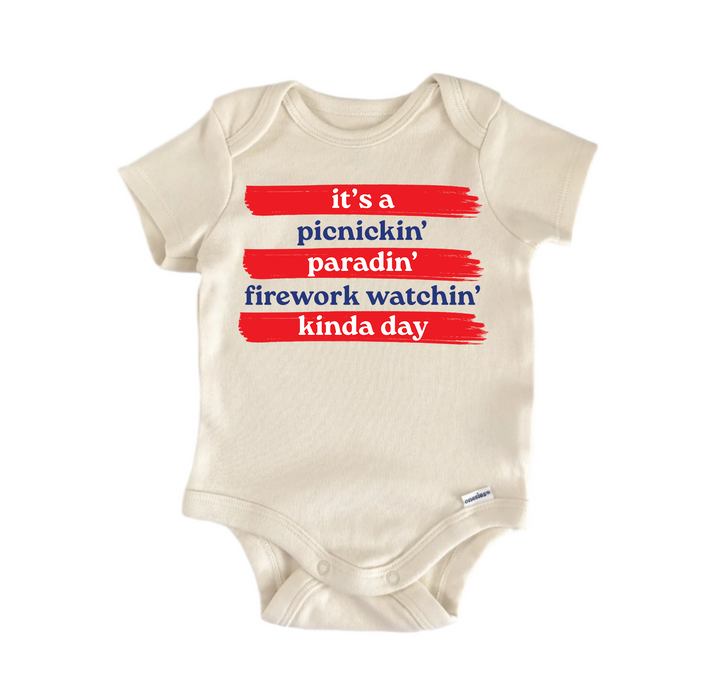 It'a a Picnickin Watchin Kinda Day July 4th Patriotic -  Baby Boy Girl Clothes  Bodysuit