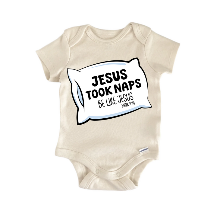 Took Naps Be Like  Jesus Religious God Christian -  Baby Boy Girl Clothes  Bodysuit  Funny Cute Onesie® | North Fork Forager LLC