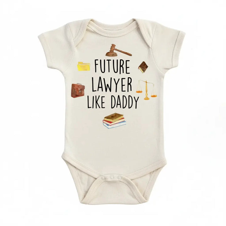Lawyer Daddy - Baby Boy Girl Clothes Infant Bodysuit Funny Cute Newborn  Funny Cute Onesie® | North Fork Forager LLC