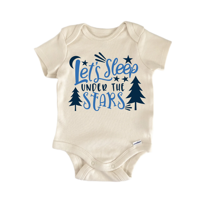 Lets Sleep Under The Stars Camping - Baby Boy Girl Clothes  Bodysuit Funny Cute  Funny Cute Onesie® | North Fork Forager LLC